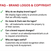 FAQ about brand logos and copyright. Why we display logos – only to promote official supply. Jones & Clark do not own any logos. All trademarks remain property of their owners. Brands may request changes via sales@jonesandclark.co.uk. Logos help customers recognise products when sourcing tools and equipment.