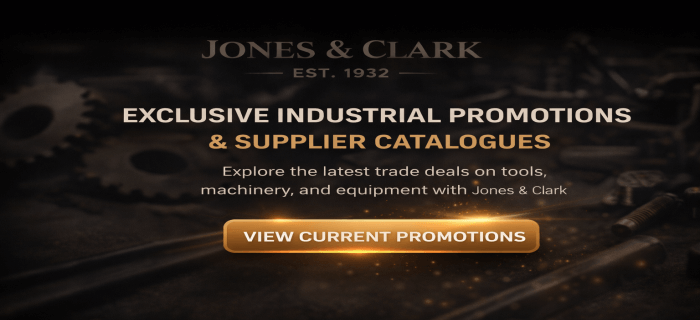 Industrial tools and equipment with supplier catalogues – Jones & Clark promotions showcasing leading UK brands and seasonal offers.